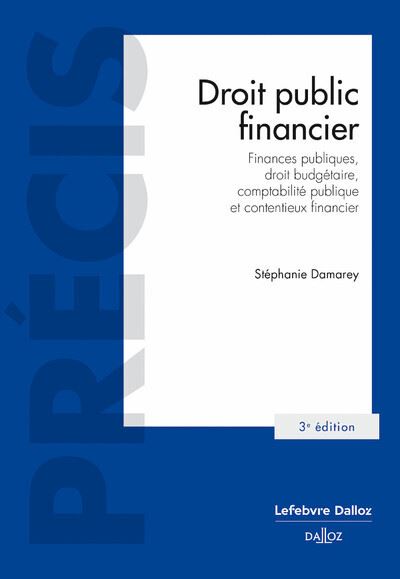 Droit public financier budgets publics elaboration execution