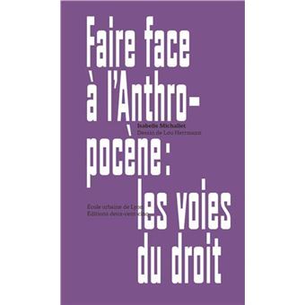 Faire face à l’Anthropocène