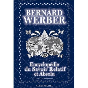bernard werber encyclopdie du savoir relatif et absolu
