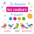 Je découvre les couleurs en chantant