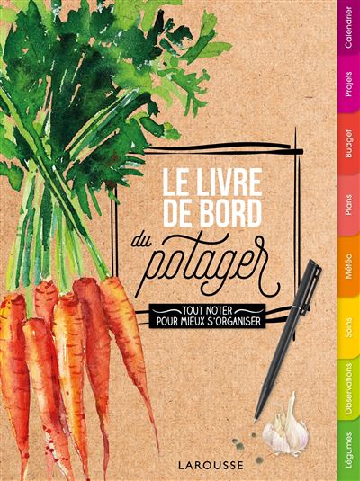 Le livre de bord du potager