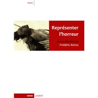 Representer l'horreur