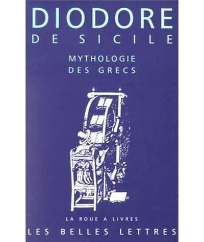 Diodore de sicile mythologie des grecs