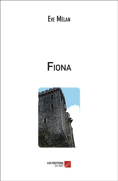 Fiona - Eve Mélan - broché