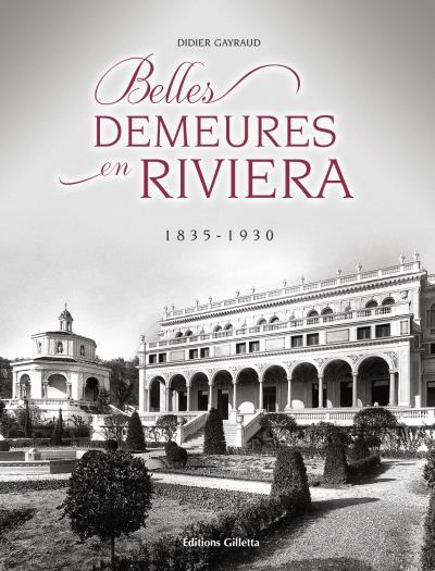 Belles demeures en Riviera