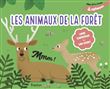 Mon livre sonore des animaux de la forêt à caresser
