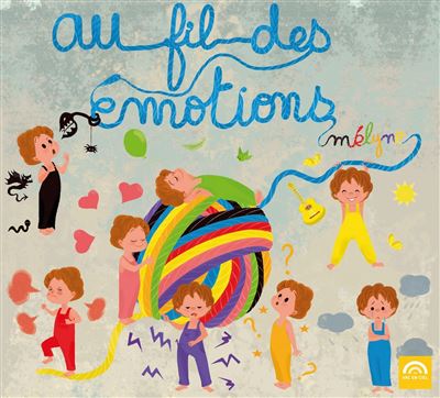 Au fil des émotions