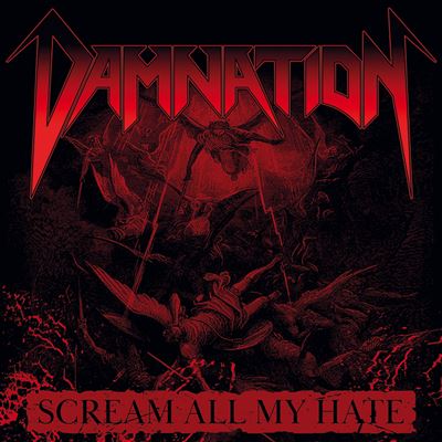 Scream All My Hate