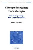 L'europe des quinze mode d'emploi