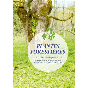 La pharmacie de la forêt