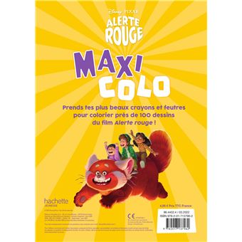 ALERTE ROUGE - Maxi Colo - Disney Pixar