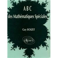 ABC des Mathématiques spéciales