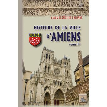 Histoire de la ville d'Amiens