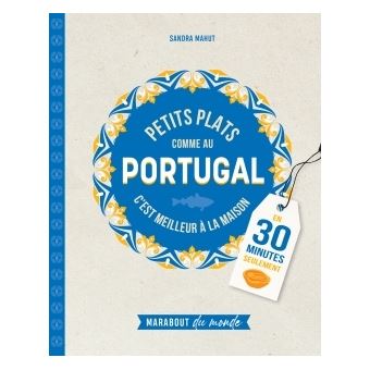 Petits plats comme au Portugal
