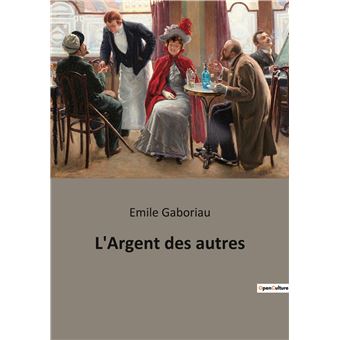 L'Argent des autres