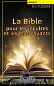La Bible pour les incultes et les malcroyants
