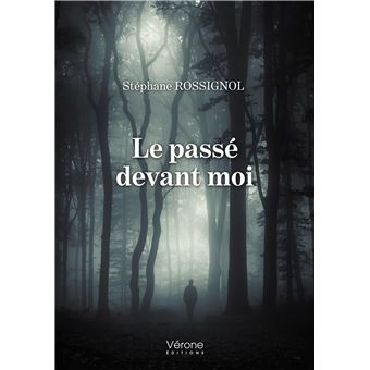 Le passé devant moi