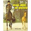 Mon ami le Poney, tome 1