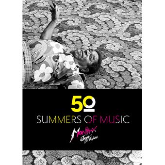 Montreux Jazz festival: Fifty Summers of Music
