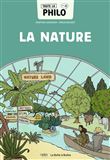 Toute la philo en BD - La nature