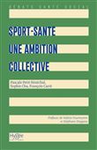 Sport-santé : une ambition collective