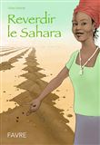 Reverdir le Sahara