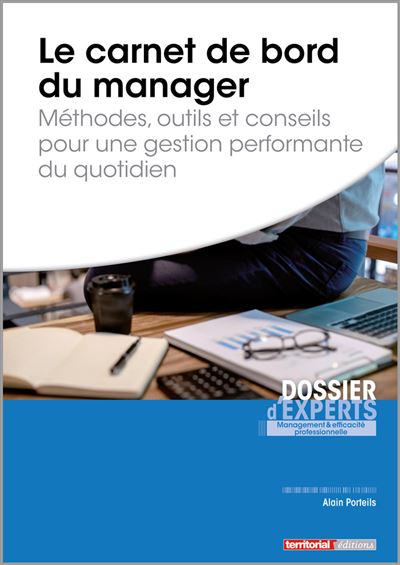 Le carnet de bord du manager - Alain Porteils - broché