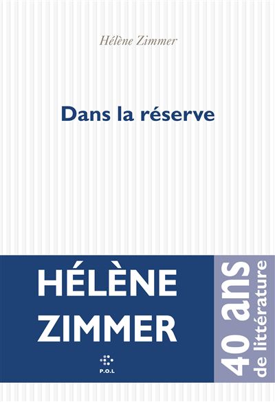 Dans la réserve - Hélène Zimmer - broché