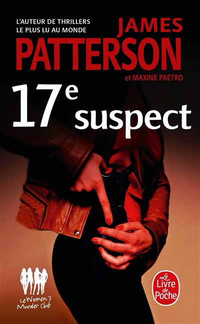 17e suspect - James Patterson - Poche