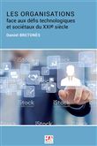 Les organisations face aux défis technologiques et sociétaux du XXIe siècle