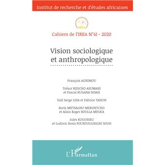 Vision sociologique et anthropologique