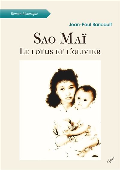Sao mai Le lotus et l'olivier