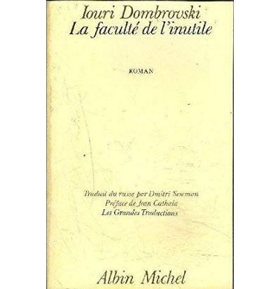 LA FACULTE DE L'INUTILE