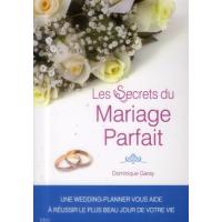 Les secrets d'un mariage parfait