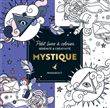 Le petit livre de coloriages : Mystique