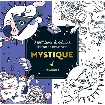 Le petit livre de coloriages : Mystique