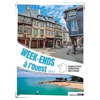 Week-ends à l'Ouest