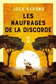 Les naufragés de la discorde