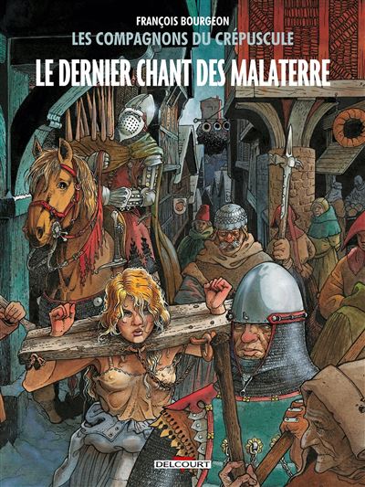 Les Compagnons du crépuscule T3 - Le Dernier Chant des Malaterre