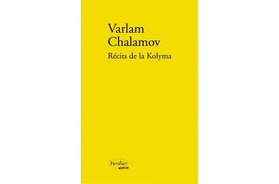 Récits de la Kolyma - Varlam Chalamov - broché