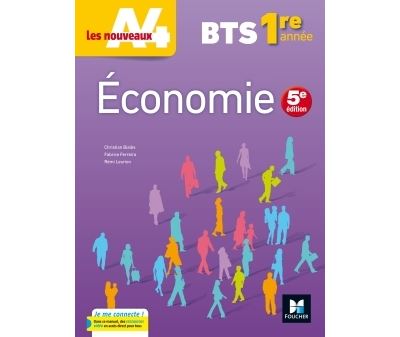 Les nouveaux A4 Economie BTS 1ère année