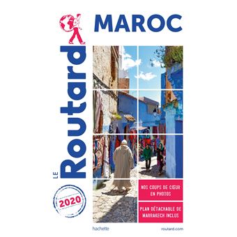 Guide du Routard Maroc 2020