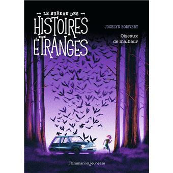 Le bureau des histoires étranges - Oiseaux de malheur