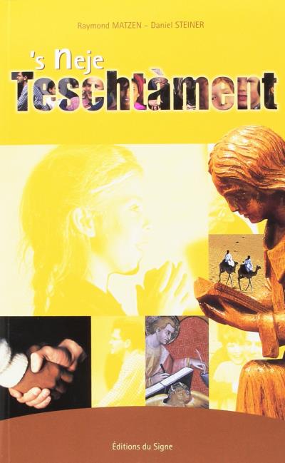 'S neje teschtament