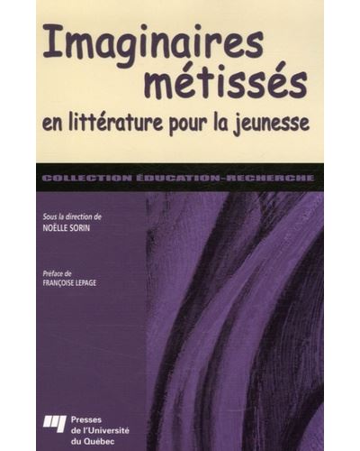 Imaginaires métisses en littérature jeunesse