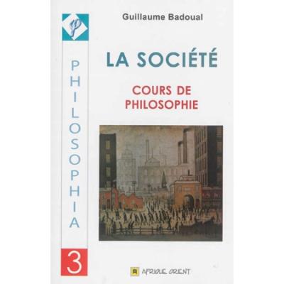 La société - Guillaume Badoual - relié