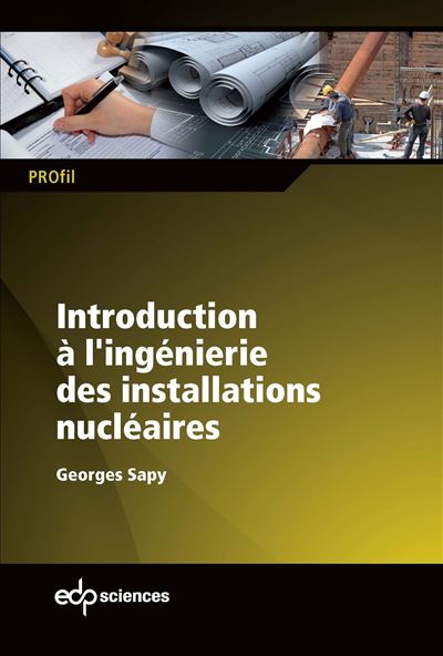 Introduction a lingenierie des installations - Georges Sapy - broché