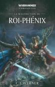 La Malédiction du Roi-Phénix