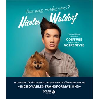 Vous avez rendez vous? - Les meilleurs conseils coiffure pour trouver votre style