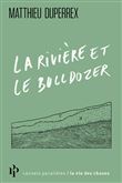 La rivière et le bulldozer